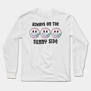 Always On The Sunny Side Summer Vacation Long Sleeve T-Shirt